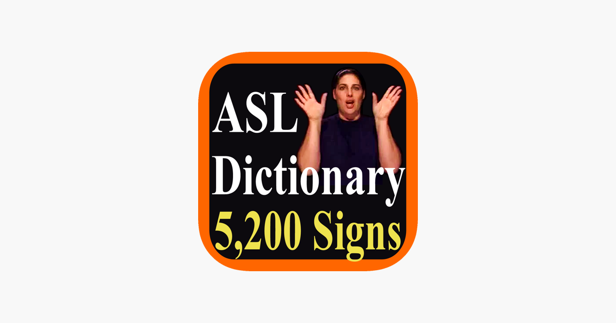 ASL Dictionary on the App Store ASL Dictionary on the App Store