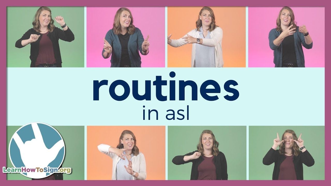 Routines in asl sign language for beginners – Artofit Routines in asl sign language for beginners – Artofit