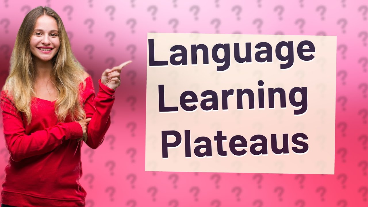 The Language Learning Plateau [and How to Overcome it!] - Speak English ...