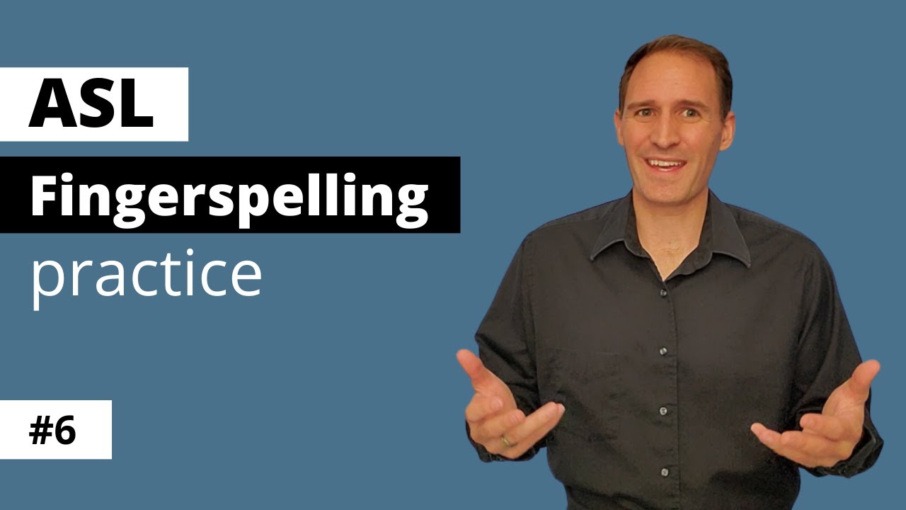ASL Fingerspelling Practice #6 | Improve you receptive skills with more ... ASL Fingerspelling Practice #6 | Improve you receptive skills with more ...