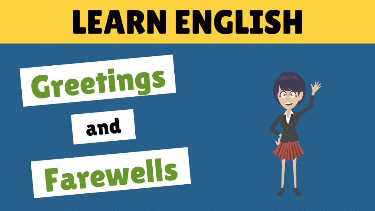 Greetings and Farewells in English. Basic Phrases in English - YouTube