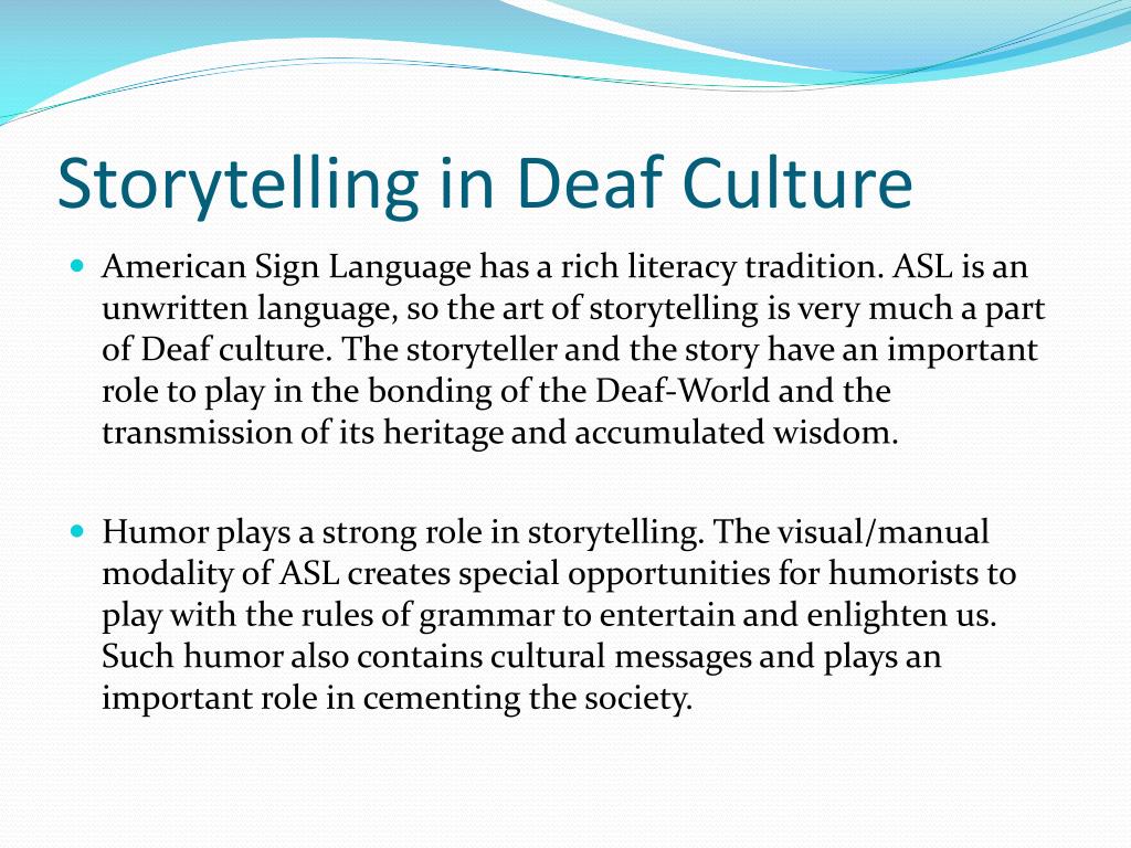 PPT - ASL Storytelling PowerPoint Presentation - ID:356111 PPT - ASL Storytelling PowerPoint Presentation - ID:356111