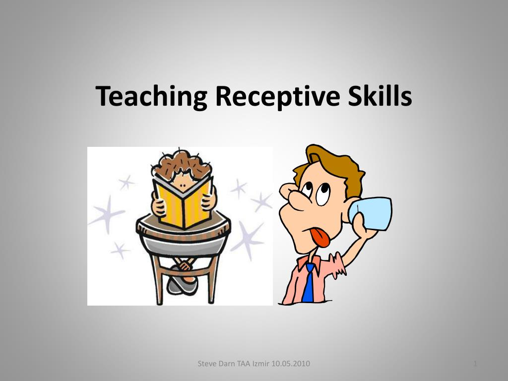 EXPLORING LANGUAGE LEARNING: RECEPTIVE VS PRODUCTIVE SKILLS - VUS EXPLORING LANGUAGE LEARNING: RECEPTIVE VS PRODUCTIVE SKILLS - VUS